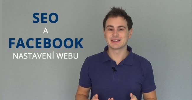 SEO a Facebook nastavení na webu